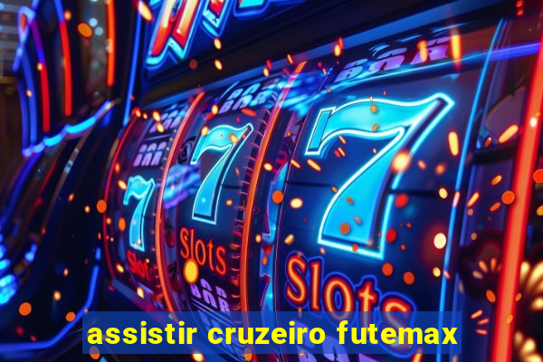 assistir cruzeiro futemax